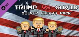 Trump VS Covid: Silver Cheats Pack cover image