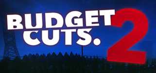 Budget Cuts 2: Mission Insolvency background image