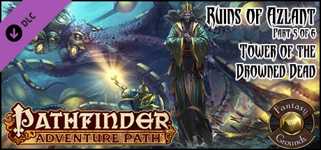 Fantasy Grounds - Pathfinder RPG - Ruins of Azlant AP 5: Tower of the Drowned Dead (PFRPG) cover image