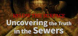 Below the Surface:Uncovering the Truth in the Sewers cover image