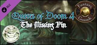 Fantasy Grounds - Quests of Doom 4: The Missing Pin (5E) cover image