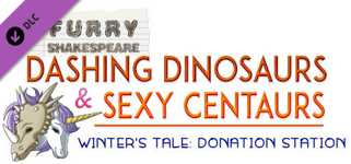 Furry Shakespeare: Dashing Dinosaurs & Sexy Centaurs: Winter's Tale: Donation Station cover image