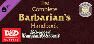Fantasy Grounds - D&D Classics: The Complete Barbarian's Handbook cover image
