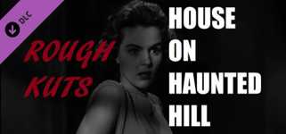 ROUGH KUTS: House on Haunted Hill cover image