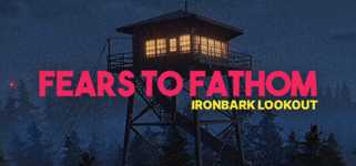 Fears to Fathom - Ironbark Lookout background image