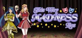 This Way Madness Lies background image