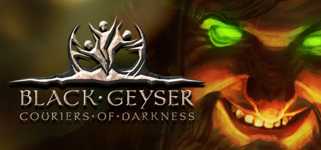Black Geyser: Couriers of Darkness background image