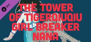 The Tower Of TigerQiuQiu Girl Breaker NaNa cover image