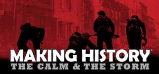 Making History: The Calm & the Storm background image