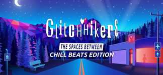 Glitchhikers: The Spaces Between Chill Beats Edition cover image
