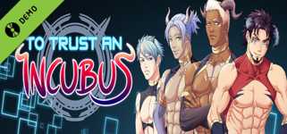 To Trust an Incubus Demo cover image