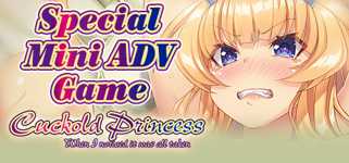 Cuckold Princess-When I noticed it was all taken-  -  Special Mini ADV Game - cover image