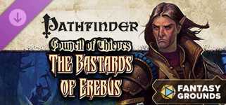 Fantasy Grounds - Pathfinder RPG - Council of Thieves Adventure Path (1 of 6) - The Bastards of Erebus cover image