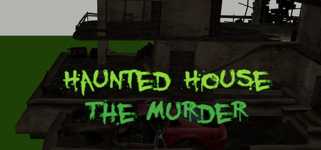 Haunted House - The Murder cover image