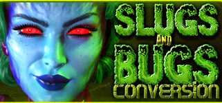 Slugs and Bugs: Conversion cover image