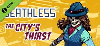 Deathless: The City's Thirst Demo cover image