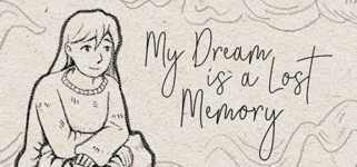 My Dream is a Lost Memory cover image