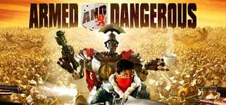 Armed and Dangerous® background image