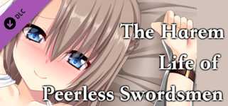 The Harem Life of Peerless Swordsmen-Free 18+ DLC cover image