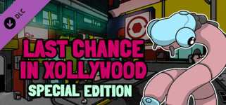 Last Chance in Xollywood - Special Edition cover image