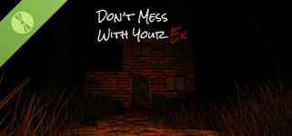 Don't Mess With Your Ex Demo cover image