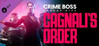 Crime Boss: Rockay City - Cagnali's Order cover image