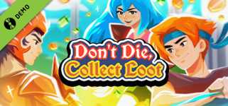 Don't Die, Collect Loot Demo cover image