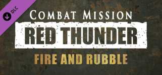 Combat Mission: Red Thunder - Fire and Rubble cover image