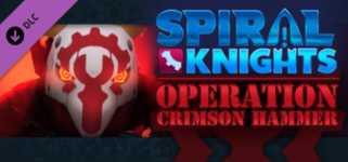 Spiral Knights: Operation Crimson Hammer cover image
