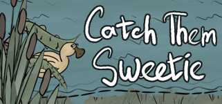 Catch Them Sweetie cover image