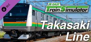 JR EAST Train Simulator: Takasaki Line (Ueno to Takasaki) E233-3000 series cover image