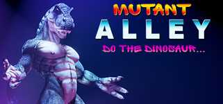 Mutant Alley: Do The Dinosaur background image