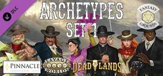 Fantasy Grounds - Deadlands: The Weird West: Archetypes 01 cover image