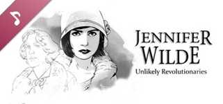 Jennifer Wilde: Unlikely Revolutionaries Soundtrack cover image