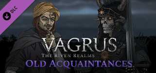 Vagrus – The Riven Realms Old Acquaintances background image