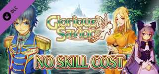No Skill Cost - Glorious Savior cover image