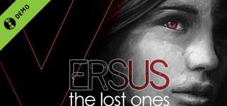 VERSUS: The Lost Ones Demo cover image