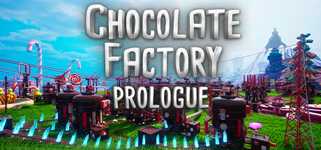 Chocolate Factory: Prologue background image