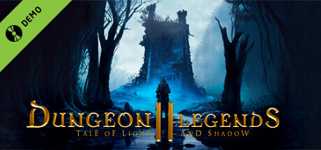 Dungeon Legends 2 : Tale of Light and Shadow Demo cover image