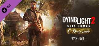 Dying Light 2 Stay Human: Ronin Pack—Part 2/3 cover image