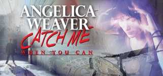 Angelica Weaver: Catch Me When You Can cover image