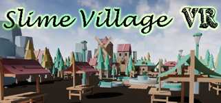 Slime Village VR background image