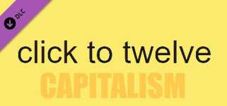 click to twelve - capitalism edition cover image