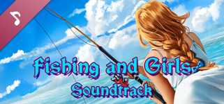 Fishing and Girls Soundtrack cover image