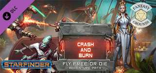 Fantasy Grounds - Starfinder Adventure Path #38: Crash & Burn (Fly Free or Die 5 of 6) cover image