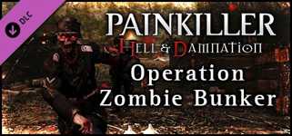 Painkiller Hell & Damnation: Operation "Zombie Bunker" cover image