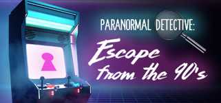 Paranormal Detective: Escape from the 90's background image