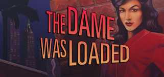 The Dame Was Loaded background image