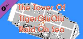 The Tower Of TigerQiuQiu Raid On Sea cover image