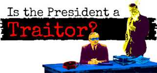 Is the President a Traitor? cover image